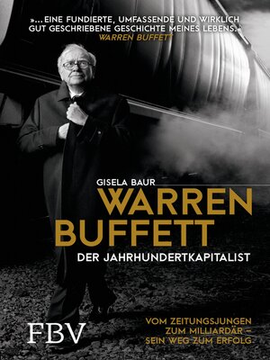 cover image of Warren Buffett – Der Jahrhundertkapitalist